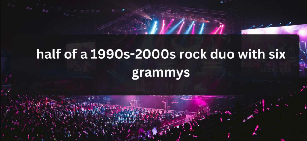 half of a 1990s-2000s rock duo with six grammys